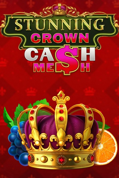 Stunning Crown Cash Mesh Slot bei Kingmaker Casino